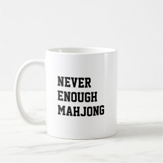 Taza De Café Never Enough Mahjong Lover Funny