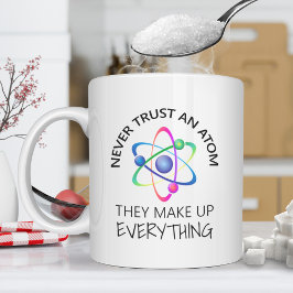 Taza De Café Never Trust an Atom