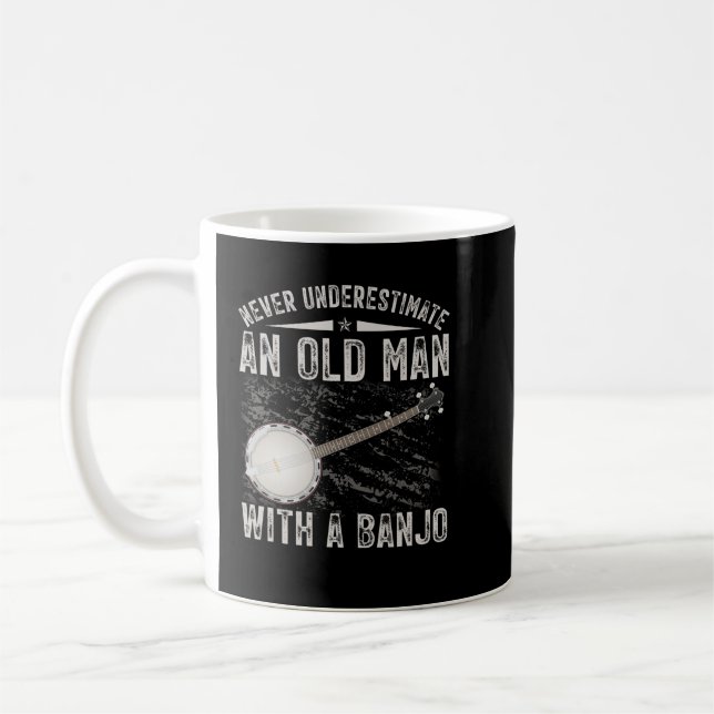 Taza De Café Never Underestimate an Old Man With a Banjo (Izquierda)