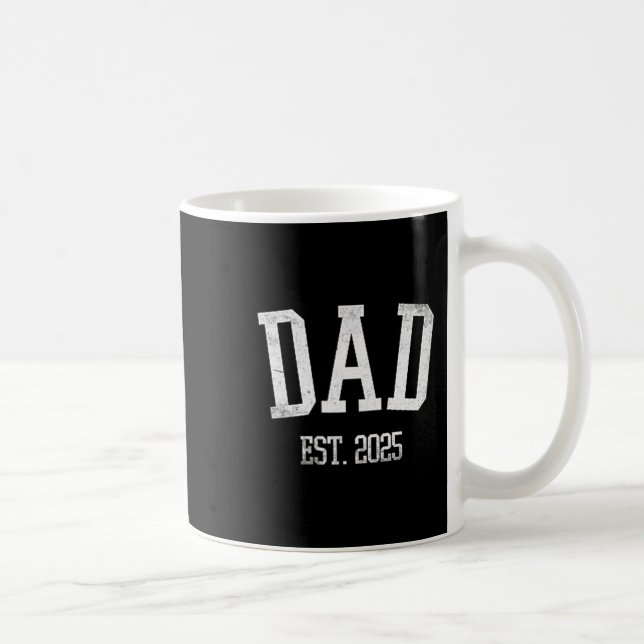 Taza De Café New Dad Est. 2025 Expect Baby Father 2025 Cket Fat (Derecha)