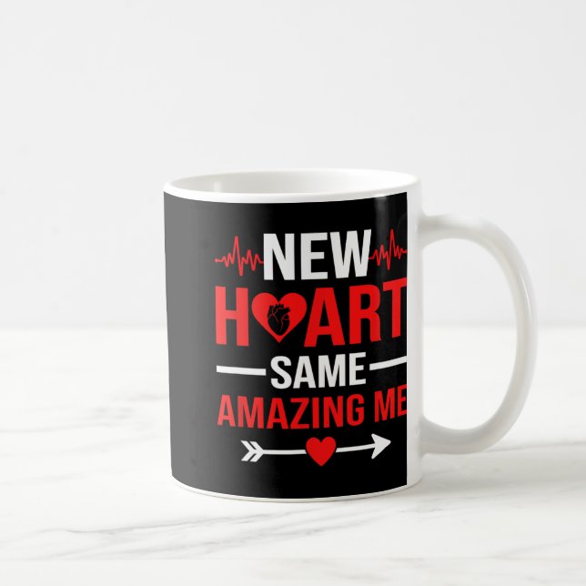 Taza De Café New Heart Same Amazing Me Heart Transplant Survivo (Derecha)