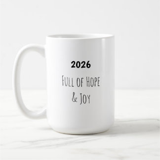 Taza De Café New Year 🥂 Full of Hope & Joy Mug