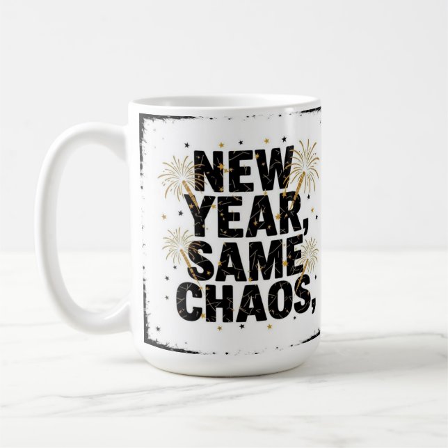 Taza De Café New year same chaos  (Izquierda)