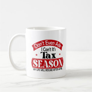 Taza De Café Ni Siquiera Me Preguntan Que No Puedo Imponer Impu