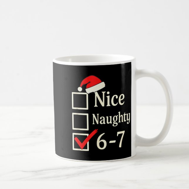 Taza De Café Nice Naughty 67 Christmas Brain Rot  (Derecha)