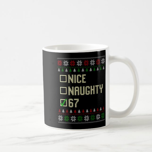 Taza De Café Nice Naughty 67 Funny Ugly Sweater Slang Brainrot  (Derecha)