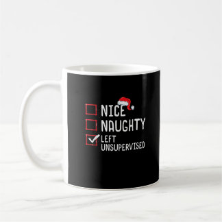 Taza De Café Nice Naughty Left Unsupervised Christmas List 