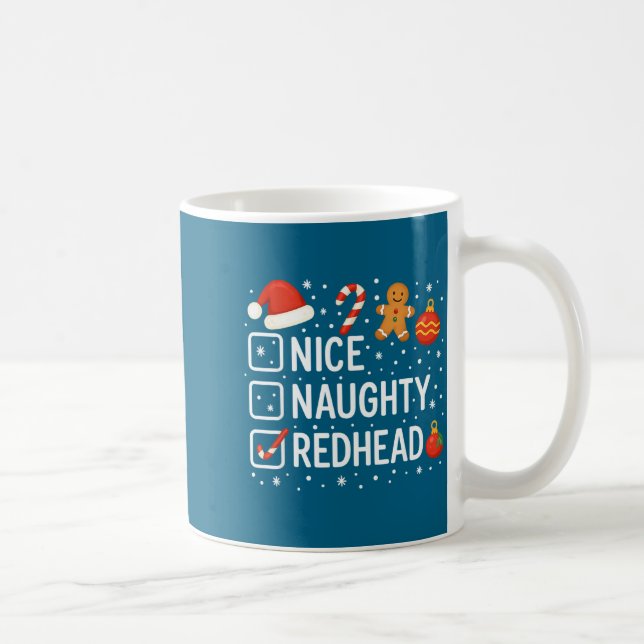 Taza De Café Nice Naughty Redhead Funny Christmas Quote  (Derecha)