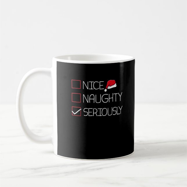 Taza De Café Nice Naughty Seriously Christmas Modern Style (Izquierda)