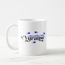 Taza De Café Niñas calientes Tome Vyæ50mg Mug
