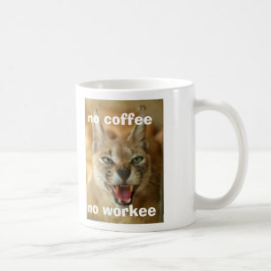 Taza De Café Ningún café ningún Workee