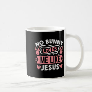 Taza De Café Ningún conejo me ama como Jesús Premium Tri-blend