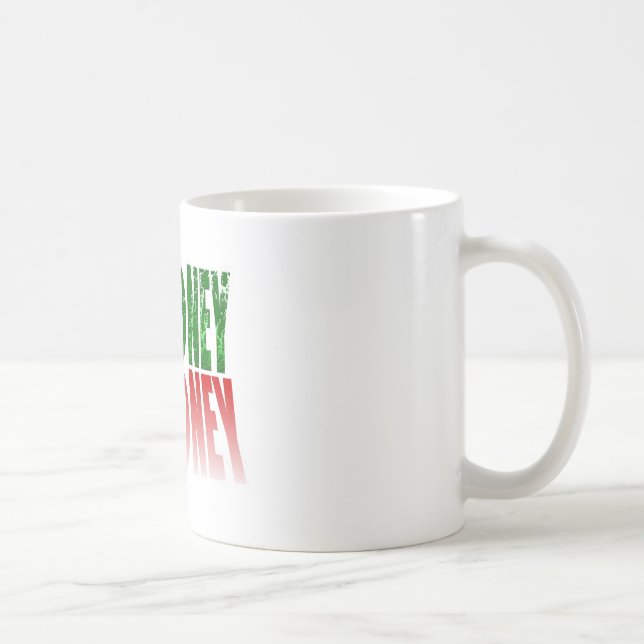 Taza De Café ningún dinero ninguna miel (Derecha)