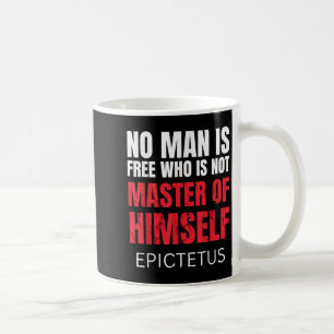 Taza De Café Ningún Hombre Es Libre Quién No Es Marcus Aurelius