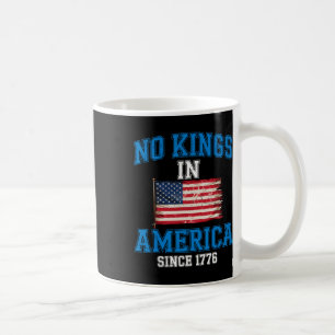 Taza De Café Ningún Rey En Los Camisas Norteamericanas Rechazan
