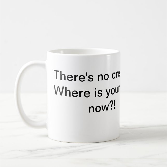 Taza De Café Ninguna crema ningún dios (Izquierda)