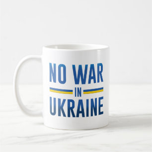 Taza De Café Ninguna guerra en Ucrania