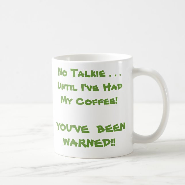 Taza De Café Ninguna película hablada. ¡Hasta que haya tenido (Derecha)