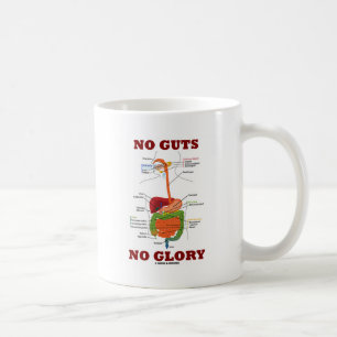 Taza De Café Ninguna tripa ninguna gloria (humor de la anatomía