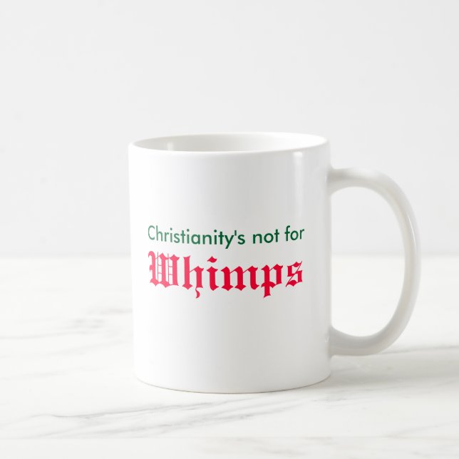 Taza De Café Ningunos whimps para St John el Bautista (Derecha)