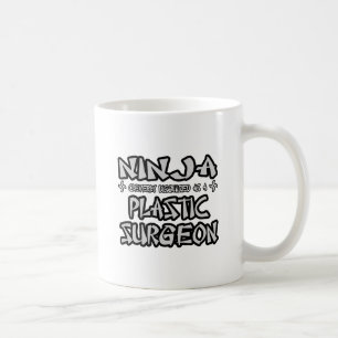 Taza De Café Ninja... Cirujano plástico