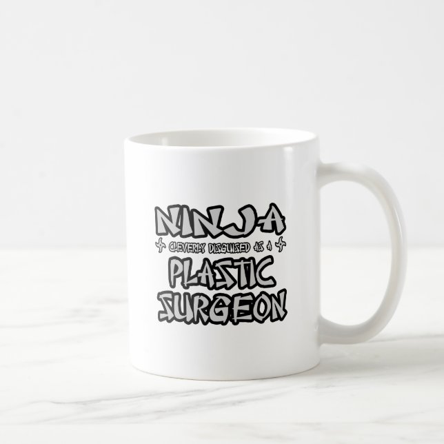 Taza De Café Ninja... Cirujano plástico (Derecha)