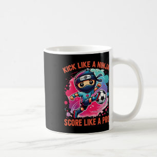 Taza De Café Ninja de fútbol Patea como un ninja Anota como un
