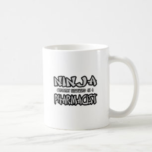 Taza De Café Ninja...Farmacéutico