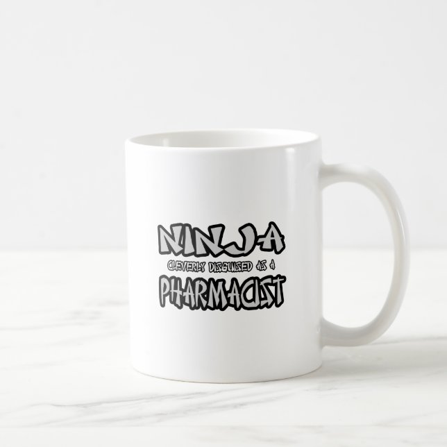 Taza De Café Ninja...Farmacéutico (Derecha)