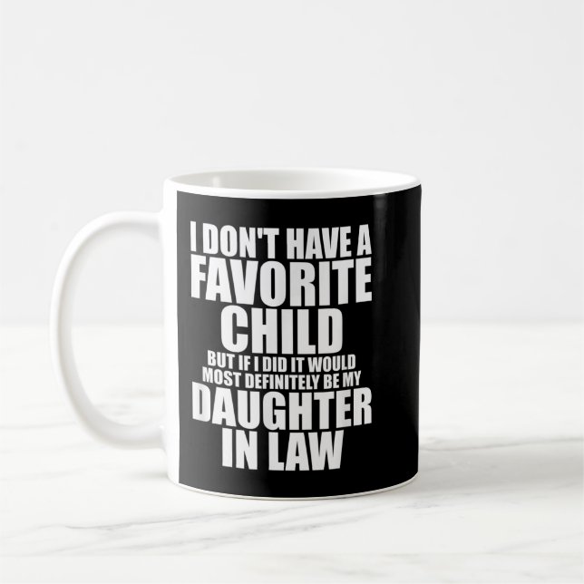 Taza De Café Niño Favorito - Definitivamente Mi Hija En La (Izquierda)