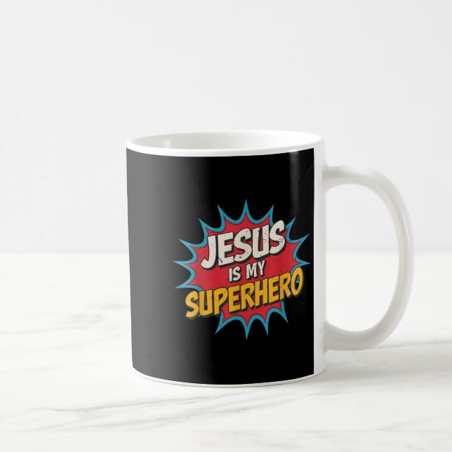 Taza De Café Niño Jesús es mi superhéroe Dios Cristiano Hijo Br (Derecha)