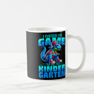 Taza De Café Niños De Vuelta Al Colegio T-rex Pausé Mi Juego Pa