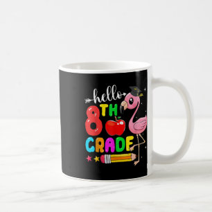 Taza De Café Niños Hola 8vo Grado Flamenco Regreso a la Escuela