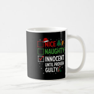 Taza De Café Niza traviesa inocente hasta cristiana culpable de