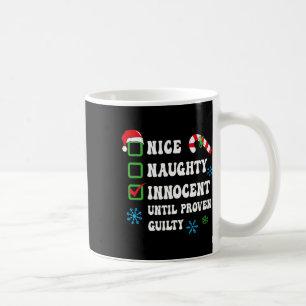 Taza De Café Niza traviesa inocente hasta cristiana culpable de