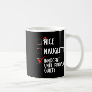 Taza De Café Niza traviesa inocente hasta cristiana culpable de