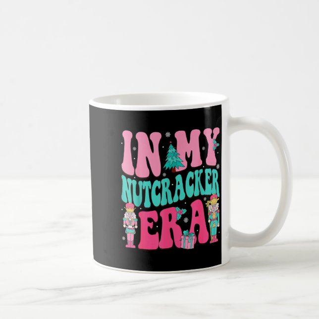 Taza De Café Nk Nutcracker Squad In My Nutcracker Era Nk Christ (Derecha)