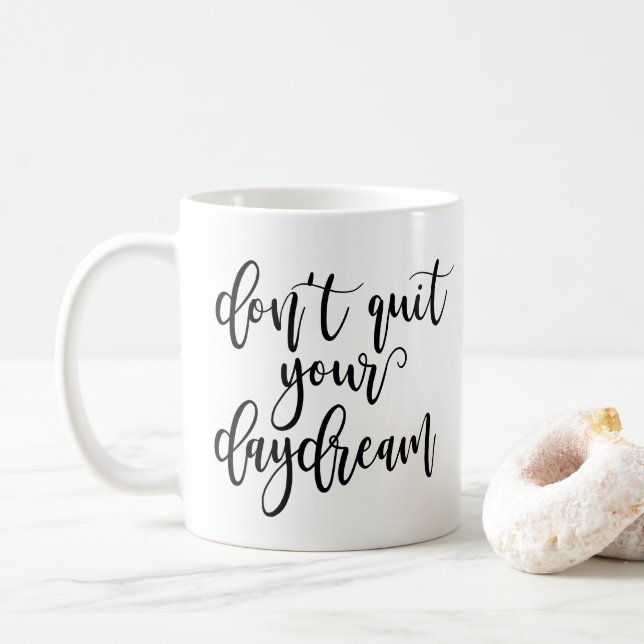 Taza De Café No abandone su ensueño (Con donut)