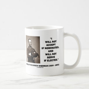 Taza De Café No aceptar si no cita nombrada de Sherman del