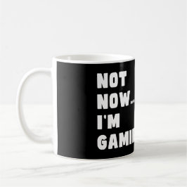 Taza De Café No ahora estoy jugando - Gracioso videojugador