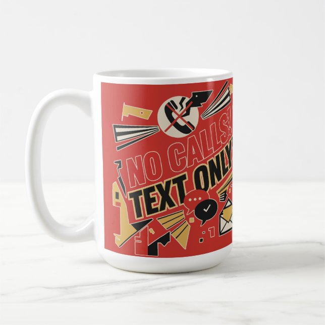 Taza De Café No Calls, Text Only (Izquierda)