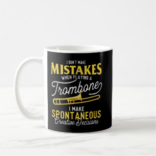 Taza De Café No Cometo Errores Al Jugar Una Trombona