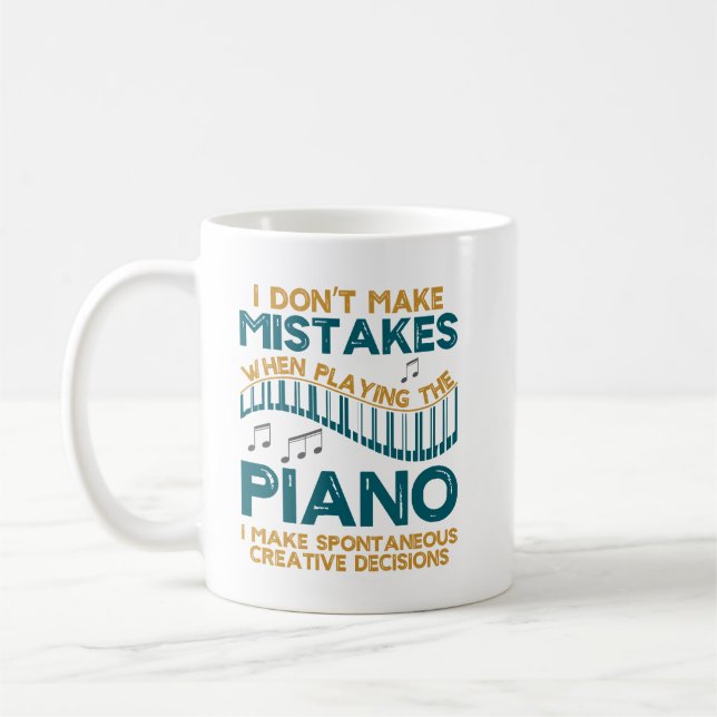 Taza De Café No Cometo Errores Cuando Toco el Piano  (Izquierda)