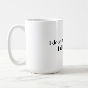 Taza De Café No Cometo Errores, Los Conozco En Las Citas Cita