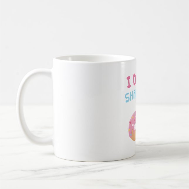 Taza De Café No comparto comida divertida (Izquierda)
