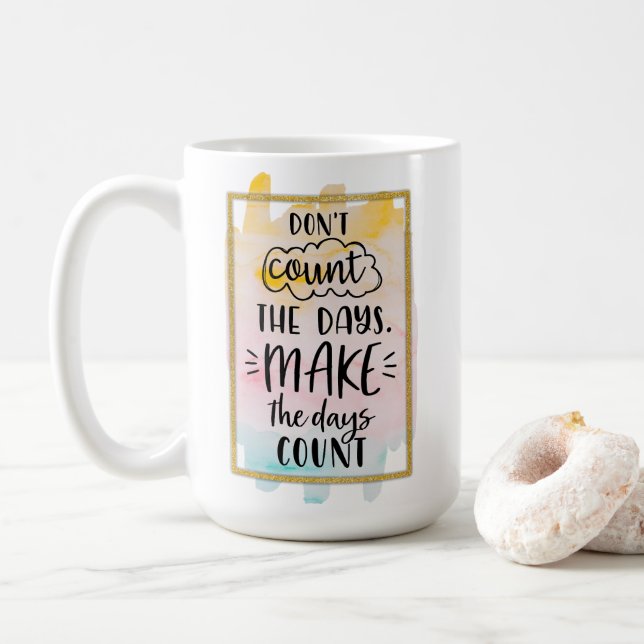 Taza De Café No contar los días (Con donut)