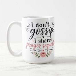 Taza De Café No cotilleo.....