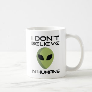 Taza De Café No creo en los seres humanos