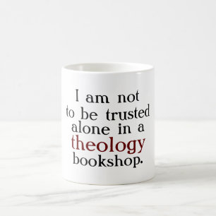 Taza De Café No debo ser de confianza