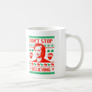 Taza De Café No Dejes de Creer en la Navidad de Hillary
